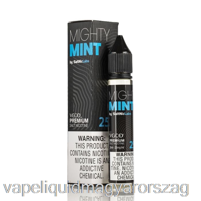 Hatalmas Menta - Vgod Saltnic - 30ml 25mg Vape Folyadék